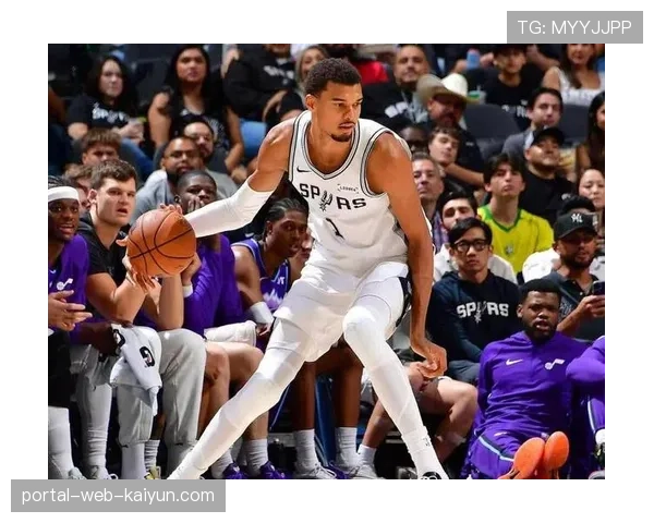 文班亚马低位触球总数排名第三 展现全面进攻能力